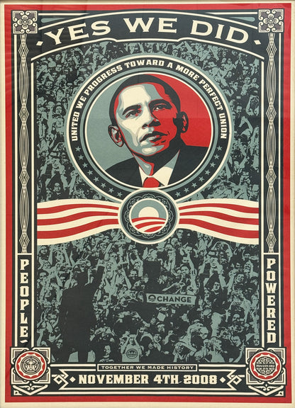 SHEPARD FAIREY OBEY - YES WE DID